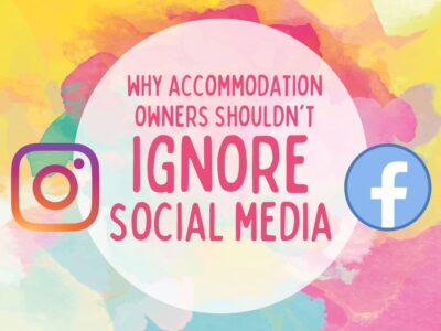 Why accommodation owners shouldn't ignore social media